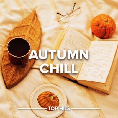 Various Artists - Autumn Chill (2021)