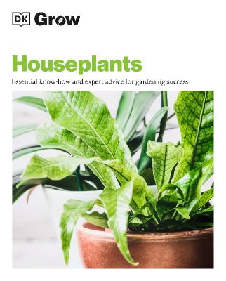 Grow Houseplants EssentialKnow-how and Expert Advice for Gardening Success (True PDF)