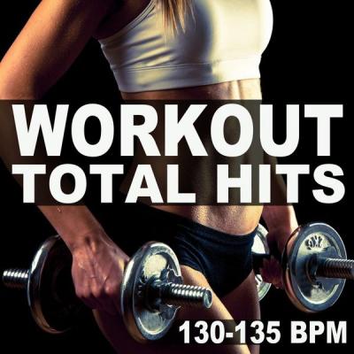 Various Artists - Workout Total Hits 130-135 Bpm (2021)