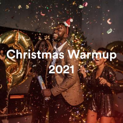 Various Artists - Christmas Warmup 2021 (2021)