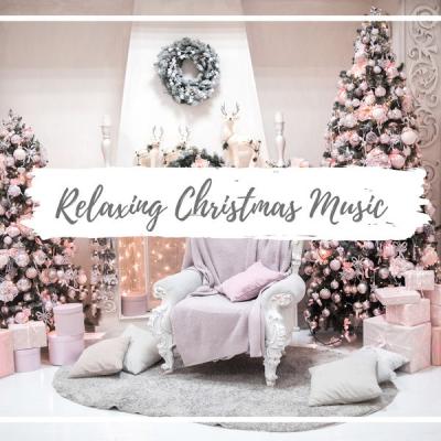 Various Artists - Relaxing Christmas Music (2021)