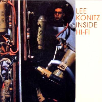 Lee Konitz - Inside Hi-Fi (Remastered) (2021)