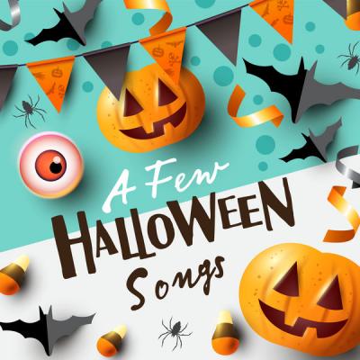Various Artists - A Few Halloween Songs (2021)
