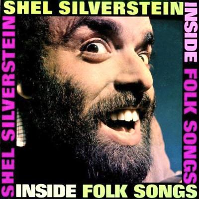 Shel Silverstein - Inside Folk Songs (Remastered) (2021)