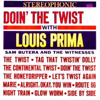 Louis Prima - Doin' The Twist With Louis Prima! (Remastered) (2021)