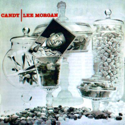Lee Morgan - Candy (Remastered) (2021)