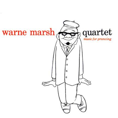 Warne Marsh - Music For Prancing (Remastered) (2021)