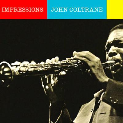 John Coltrane - Impressions (Remastered) (2021)