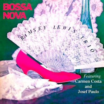 The Ramsey Lewis Trio - Bossa Nova (Remastered) (2021)
