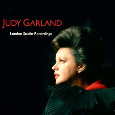 Judy Garland - London Sessions (Remastered) (2021)