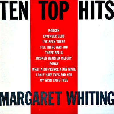 Margaret Whiting - Ten Top Hits (Remastered) (2021)